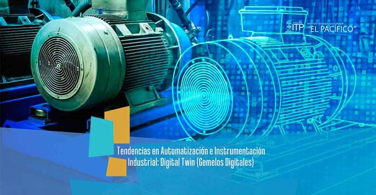 Tendencias en Automatización e Instrumentación Industrial: Digital Twin Portada