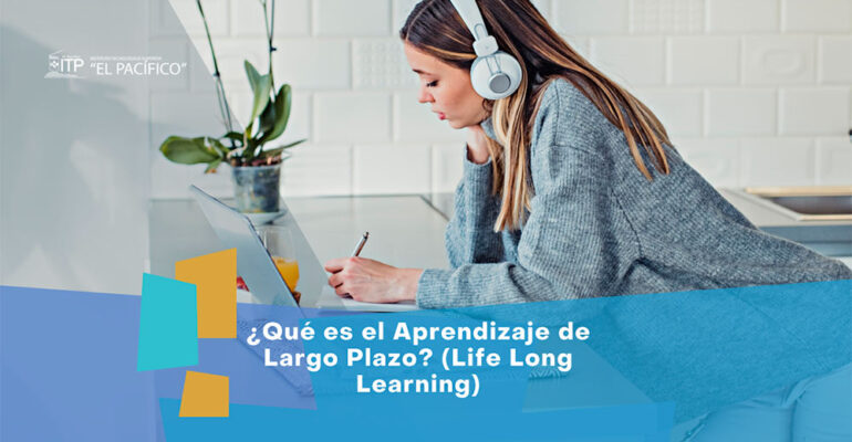 ¿Qué es el Aprendizaje de Largo Plazo Life Long Learning, portada.png