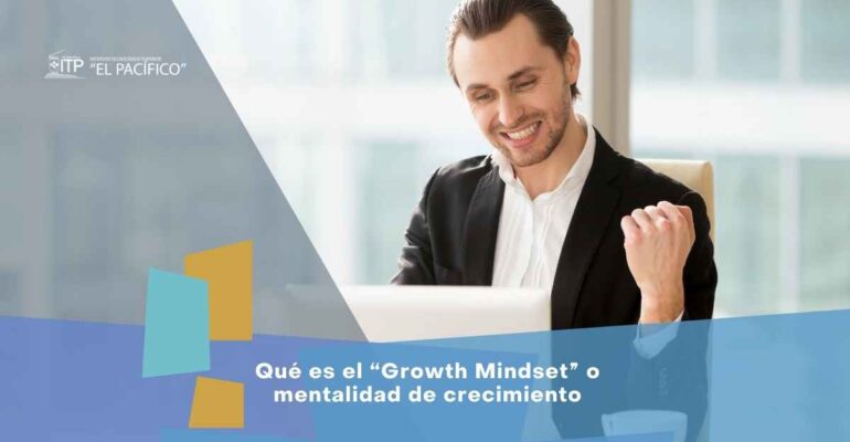Qué es el “Growth Mindset” o mentalidad de crecimiento, portada